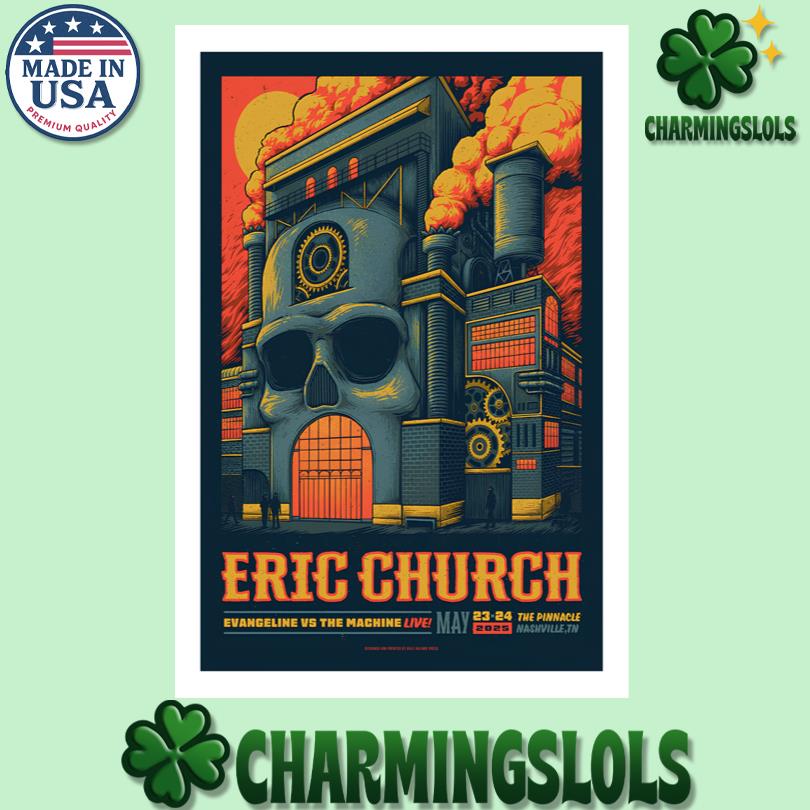 Eric Church May 23-24 2025 The Pinnacle Nashville TN Poster